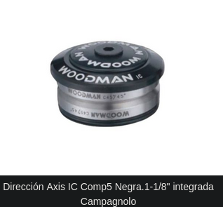 WOODMAN Direccion Axis IC Comp5 Negra.1-1/8" integrada Campagnolo